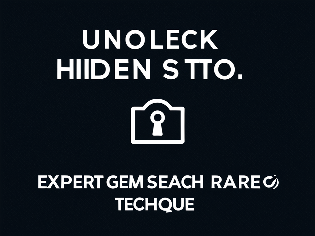 Featured image for blog post: Unlock Hidden Gems: Expert Search Techniques for Rare Sto...